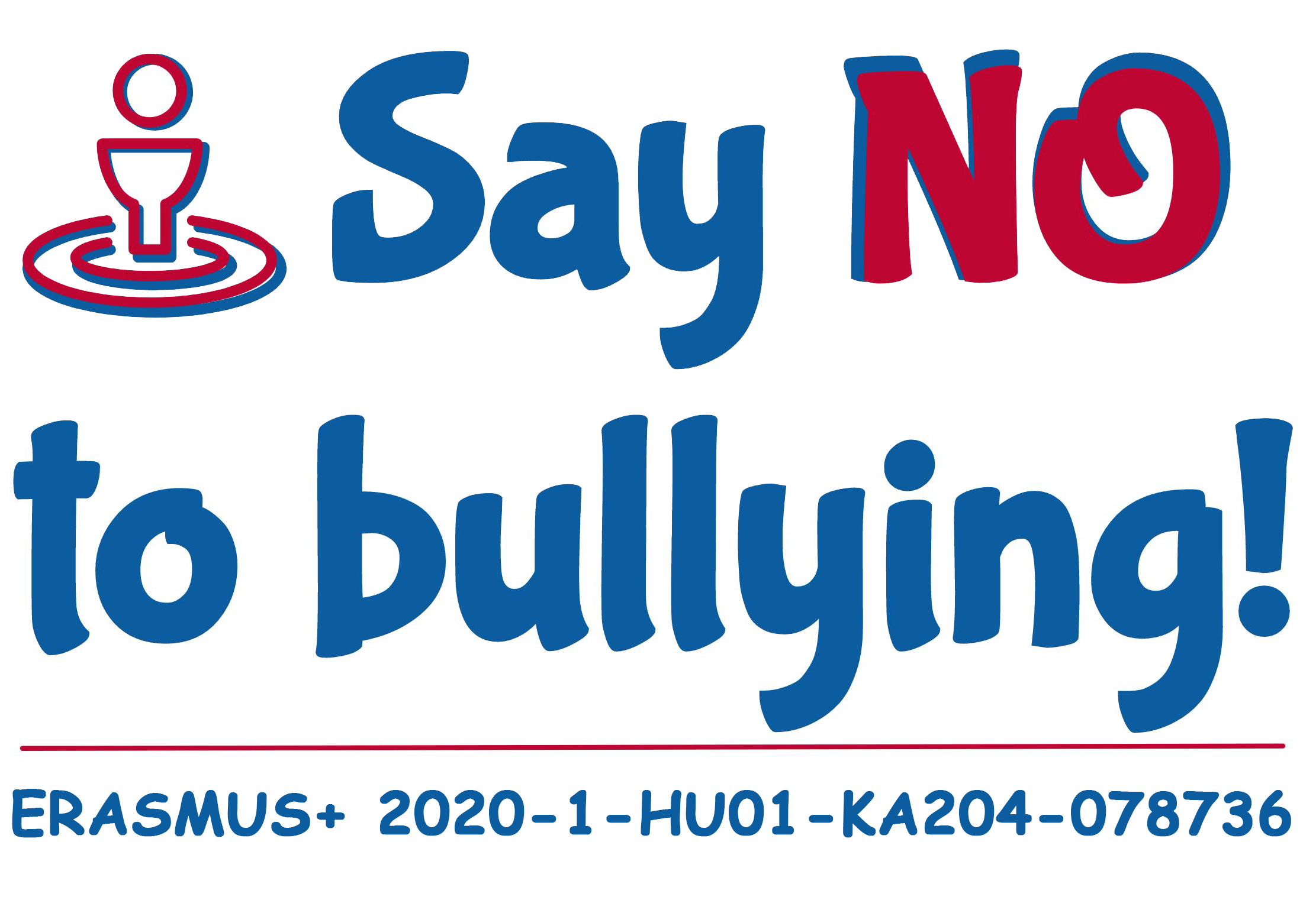 Sayno to bullying - Mondj nemet a bántalmazásra!